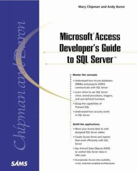 Paperback Microsoft Access Developer's Guide to SQL Server Book