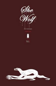 She Wolf, Volume 1 - Book  of the She Wolf