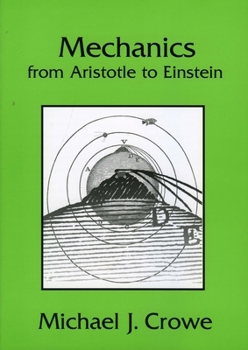 Paperback Mechanics from Aristotle to Einstein Book