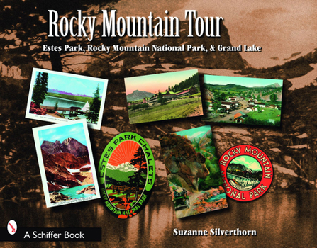 Paperback Rocky Mountain Tour: Estes Park, Rocky Mountain National Park, and Grand Lake, Colorado Book