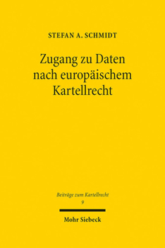 Hardcover Zugang Zu Daten Nach Europaischem Kartellrecht [German] Book