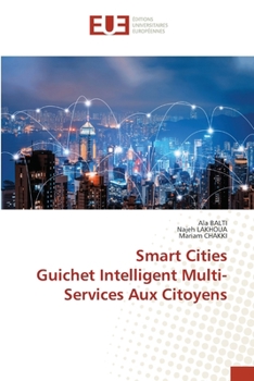 Paperback Smart Cities Guichet Intelligent Multi-Services Aux Citoyens [French] Book