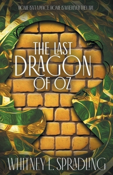 Paperback The Last Dragon of Oz Book