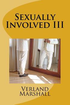 Paperback Sexually Involved III Book