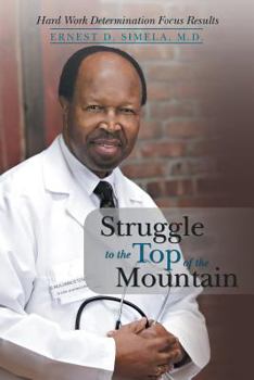 Paperback Struggle to the Top of the Mountain Book