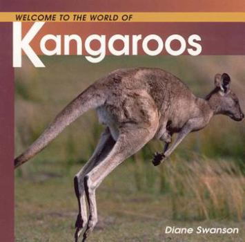 Paperback Welcome to the World of Kangaroos Book