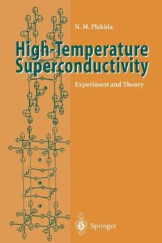 Paperback High-Temperature Superconductivity: Experiment and Theory Book