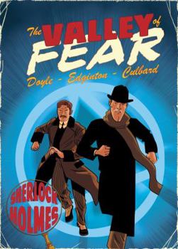 Paperback Valley of Fear: A Sherlock Holmes Graphic Novel Book