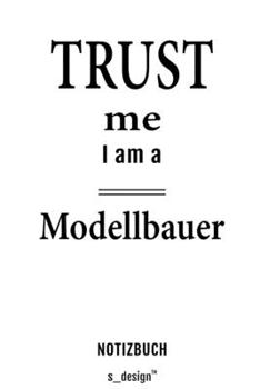 Notizbuch für Modellbauer: Originelle Geschenk-Idee [120 Seiten  kariertes blanko Papier] (German Edition)