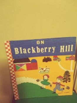 On Blackberry Hill