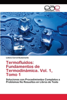 Paperback Termofluidos: Fundamentos de Termodinámica. Vol. 1, Tomo 1 [Spanish] Book