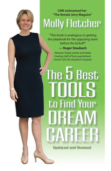 Paperback The 5 Best Tools to Find Your Dream Career Book