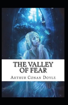 Paperback The Valley of Fear Illustrated Book