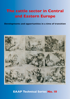 Paperback The Cattle Sector in Central and Eastern Europe: Developments and Opportunities in a Time of Transition Book