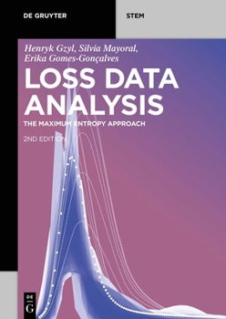 Paperback Loss Data Analysis: The Maximum Entropy Approach Book