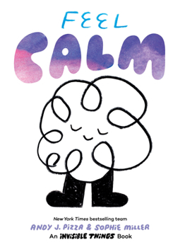 Board book Feel Calm: An Invisible Things Book