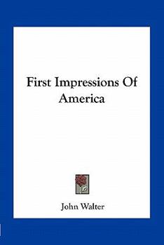 Paperback First Impressions Of America Book