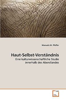 Paperback Haut-Selbst-Verständnis [German] Book