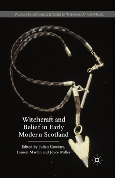 Paperback Witchcraft and Belief in Early Modern Scotland Book