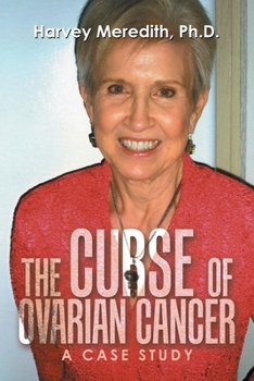 Paperback The Curse of Ovarian Cancer: A Case Study Book