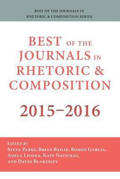 Paperback Best of the Journals in Rhetoric and Composition 2015-2016 Book