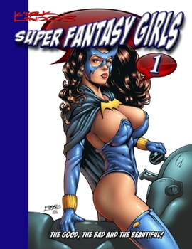 Paperback Kirk Lindo's Super Fantasy Girls #1 Book
