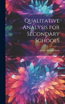 Hardcover Qualitative Analysis for Secondary Schools Book