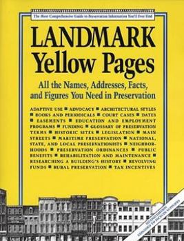 Paperback Landmark Yellow Pages: Where to Find All the Names, Addresses, Facts, and Figures You Need Book