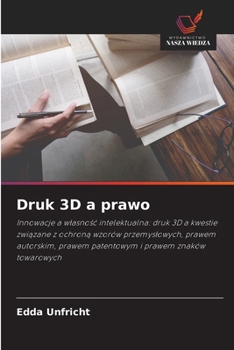 Paperback Druk 3D a prawo [Polish] Book