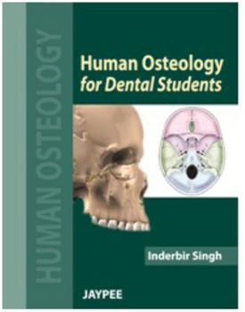 Paperback Human Osteology for Dental Students Book