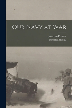 Paperback Our Navy at War Book