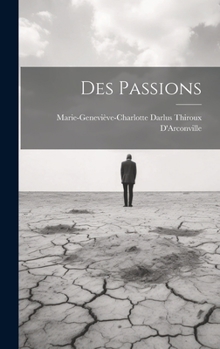 Hardcover Des Passions [French] Book