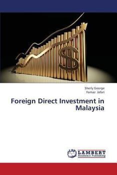 Paperback Foreign Direct Investment in Malaysia Book
