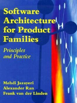 Hardcover Software Architecture for Product Families: Principles and Practice Book