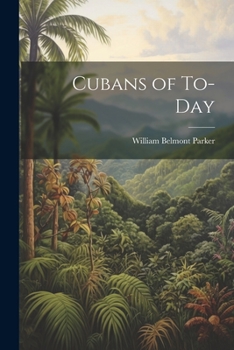 Paperback Cubans of To-day Book