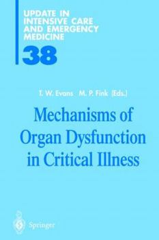 Hardcover Mechanisms of Organ Dysfunction in Critical Illness Book