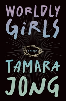 Paperback Worldly Girls: A Memoir Book