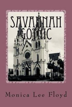 Paperback Savannah Gothic: Poetry Anthology Book