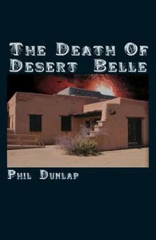 Hardcover The Death of Desert Belle Book