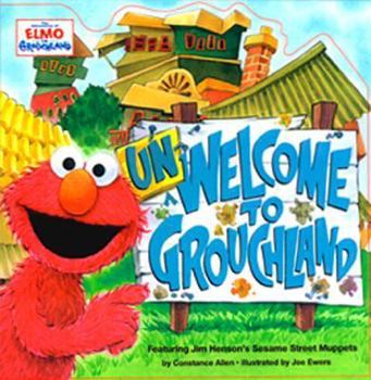 Paperback Unwelcome to Grouchland Book