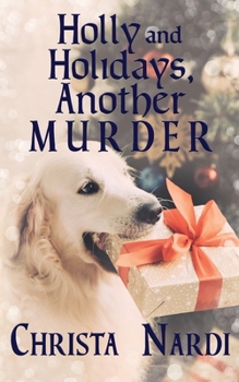 Paperback Holly and Holidays, Another Murder Book