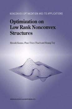 Paperback Optimization on Low Rank Nonconvex Structures Book