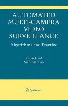 Paperback Automated Multi-Camera Surveillance: Algorithms and Practice Book