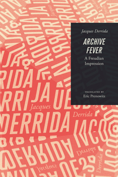 Paperback Archive Fever: A Freudian Impression Book