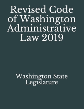 Paperback Revised Code of Washington Administrative Law 2019 Book