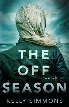 The Off Season (Seasons Crime Collection)