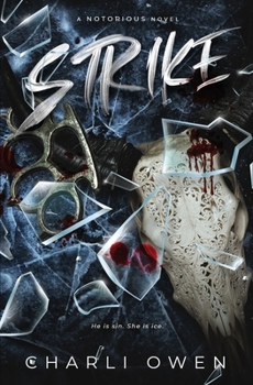 Paperback Strike: A Notorious Novel Book