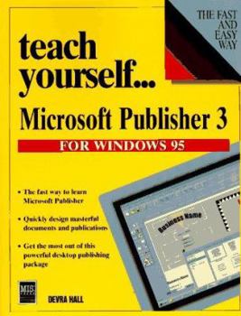 Paperback Teach Yourself-- Microsoft Publisher 3 Book