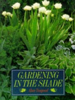 Paperback Gardening in the Shade Book