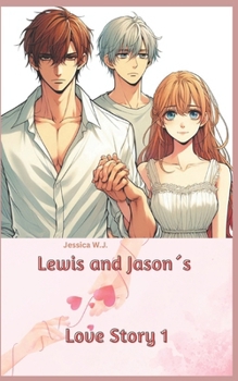 Paperback Lewis und Jason´s Love Story: Tag 1 [German] Book